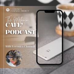 The Melanin Café Podcast