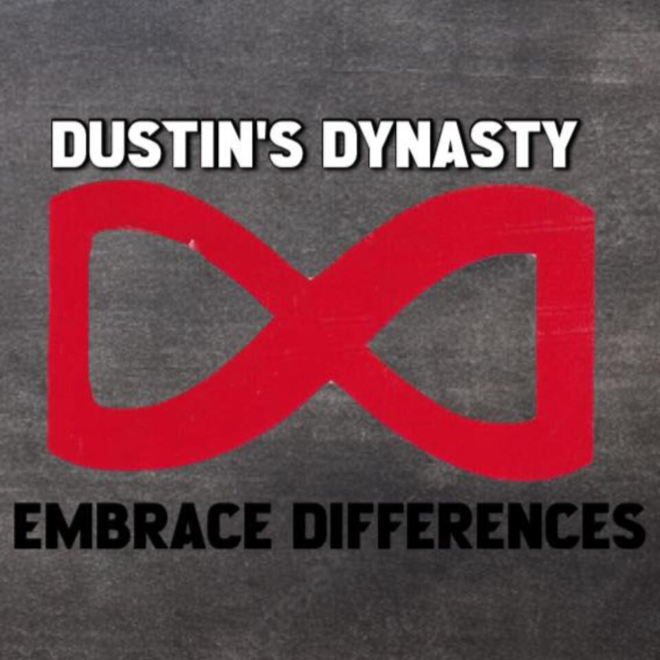 Dustin's Dynasty