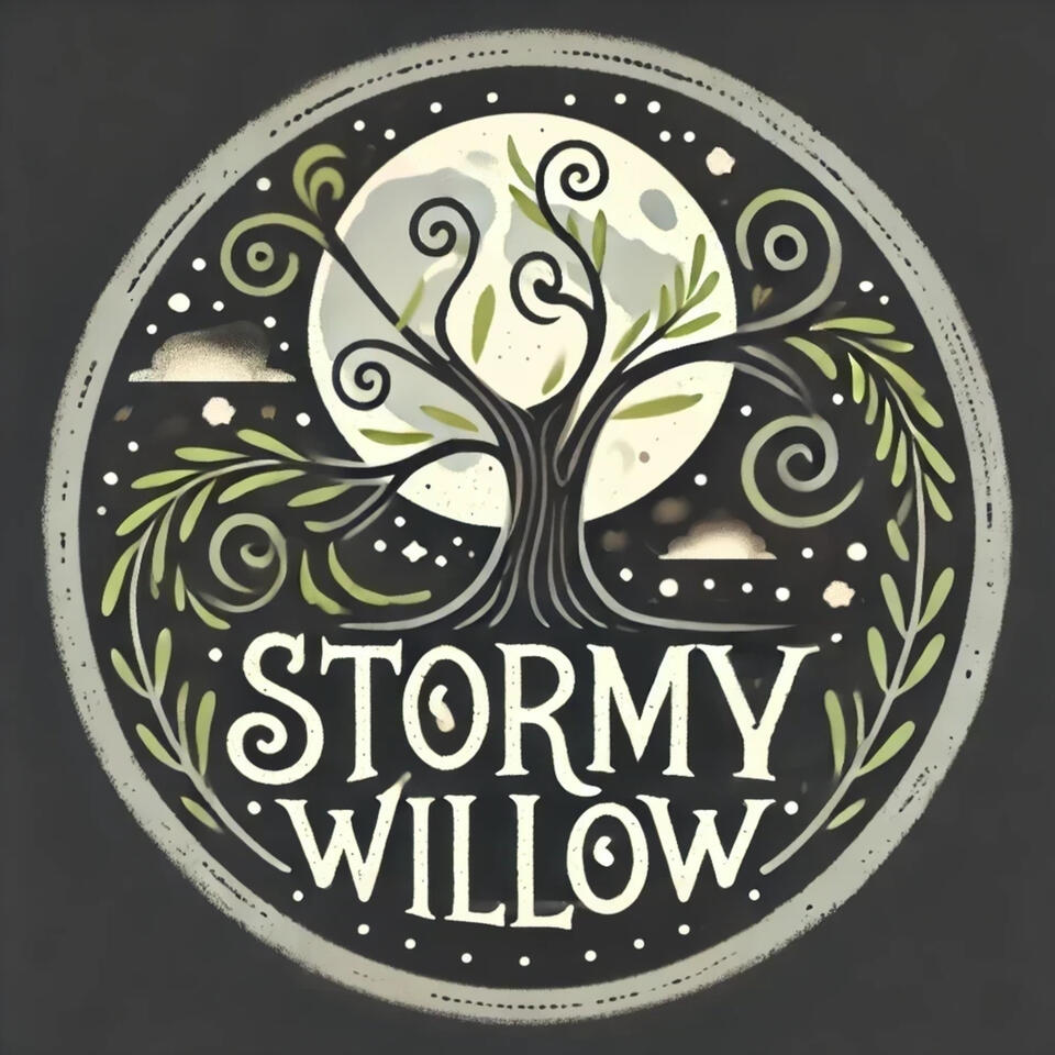 Stormy Willow: A Paranormal Podcast
