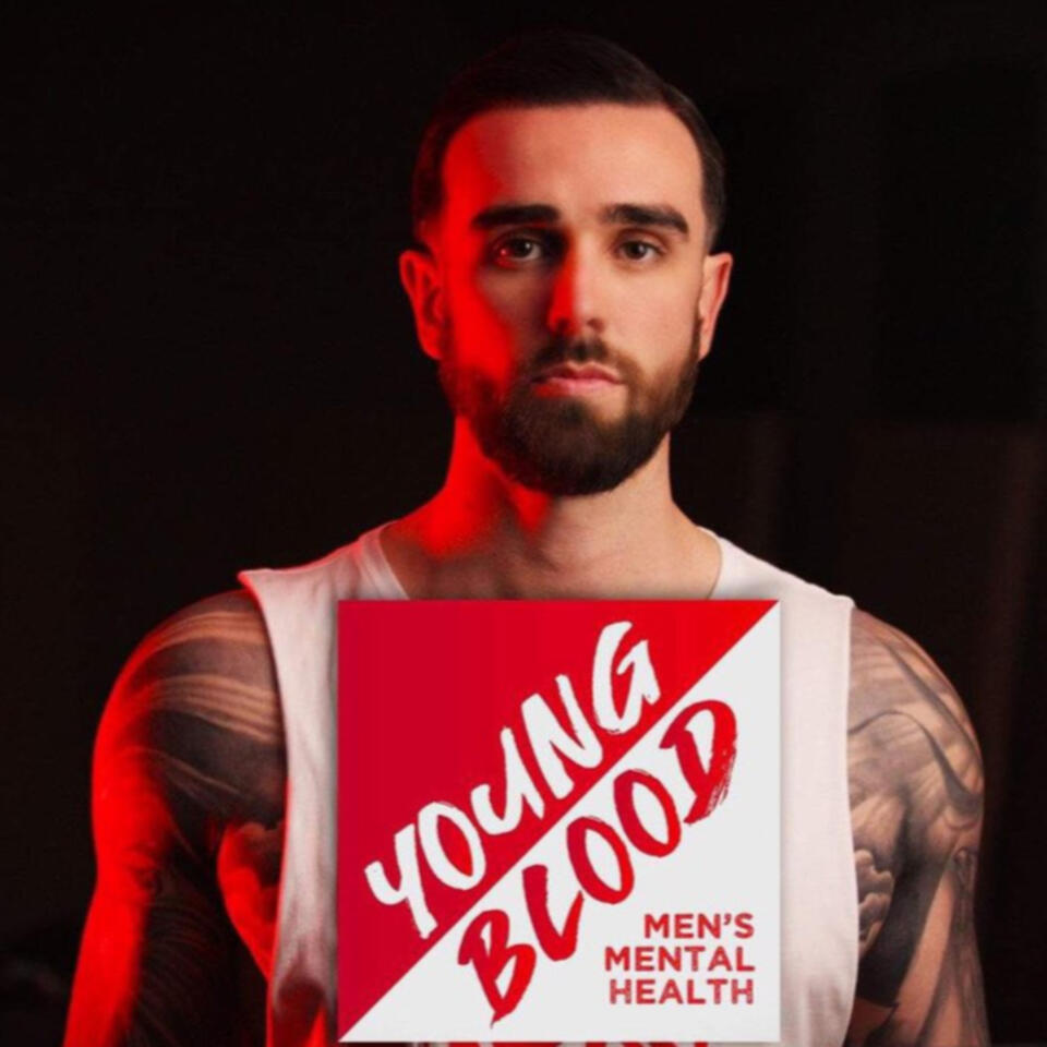 Young Blood - Men’s Mental Health