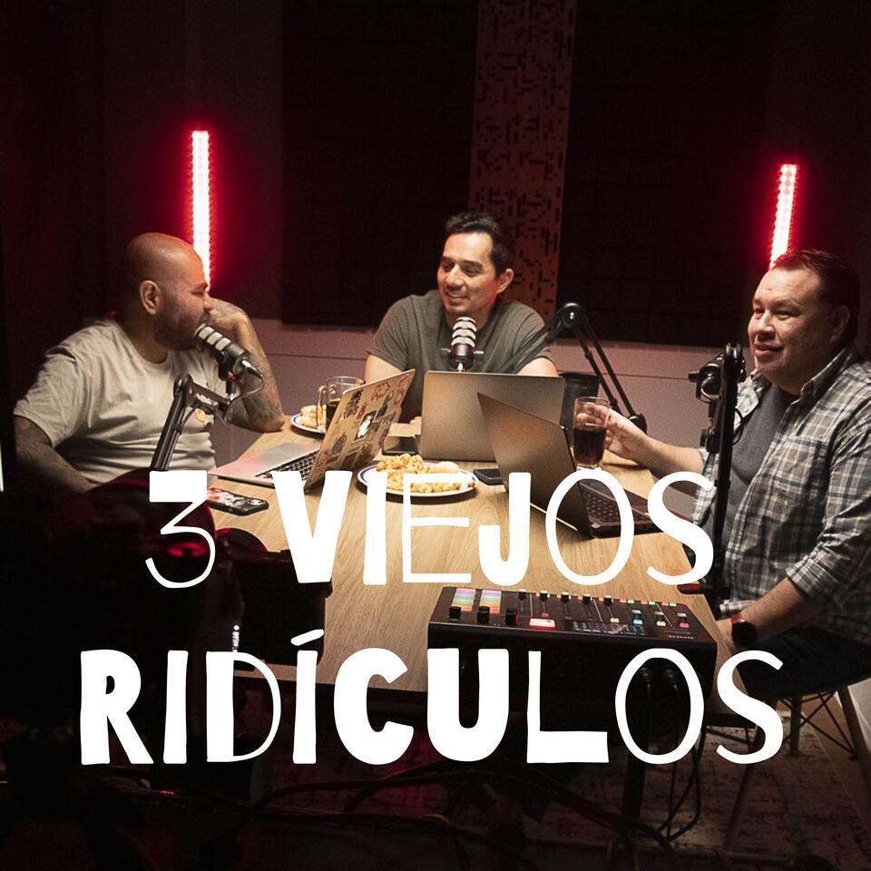 3 Viejos Ridículos