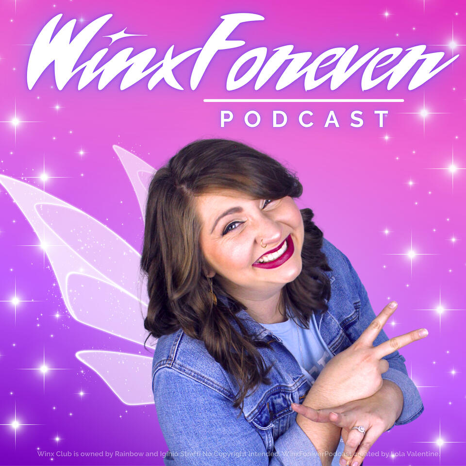 WinxForeverPodcast