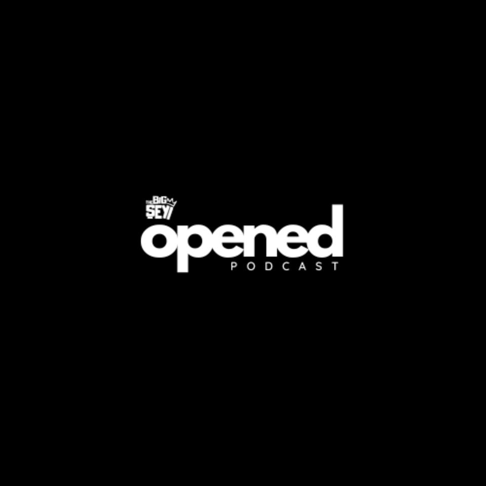 The Opened Podcast