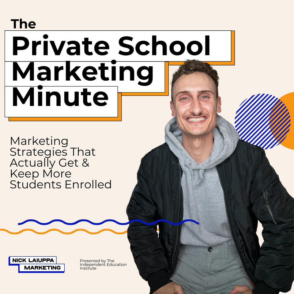 The Private School Marketing Minute