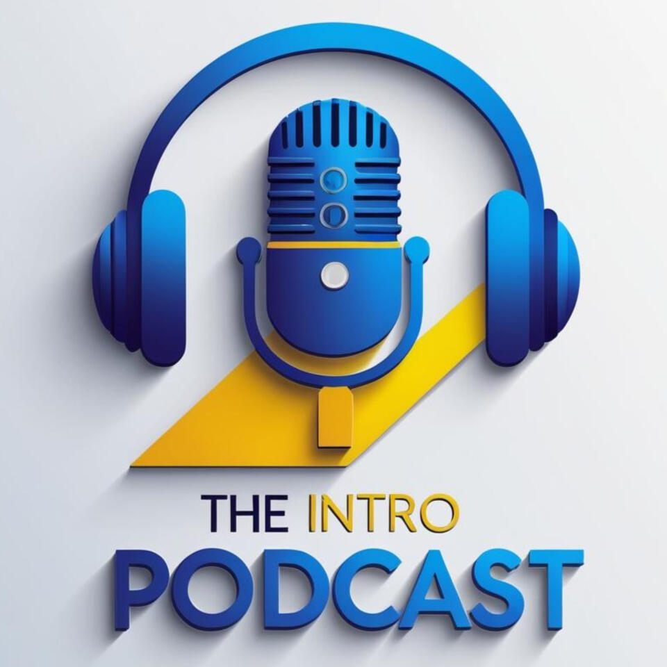 The Intro Podcast