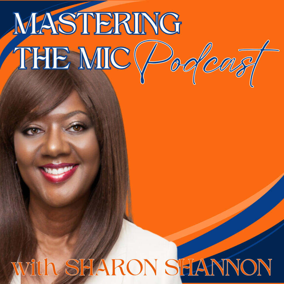 Mastering the Mic Podcast