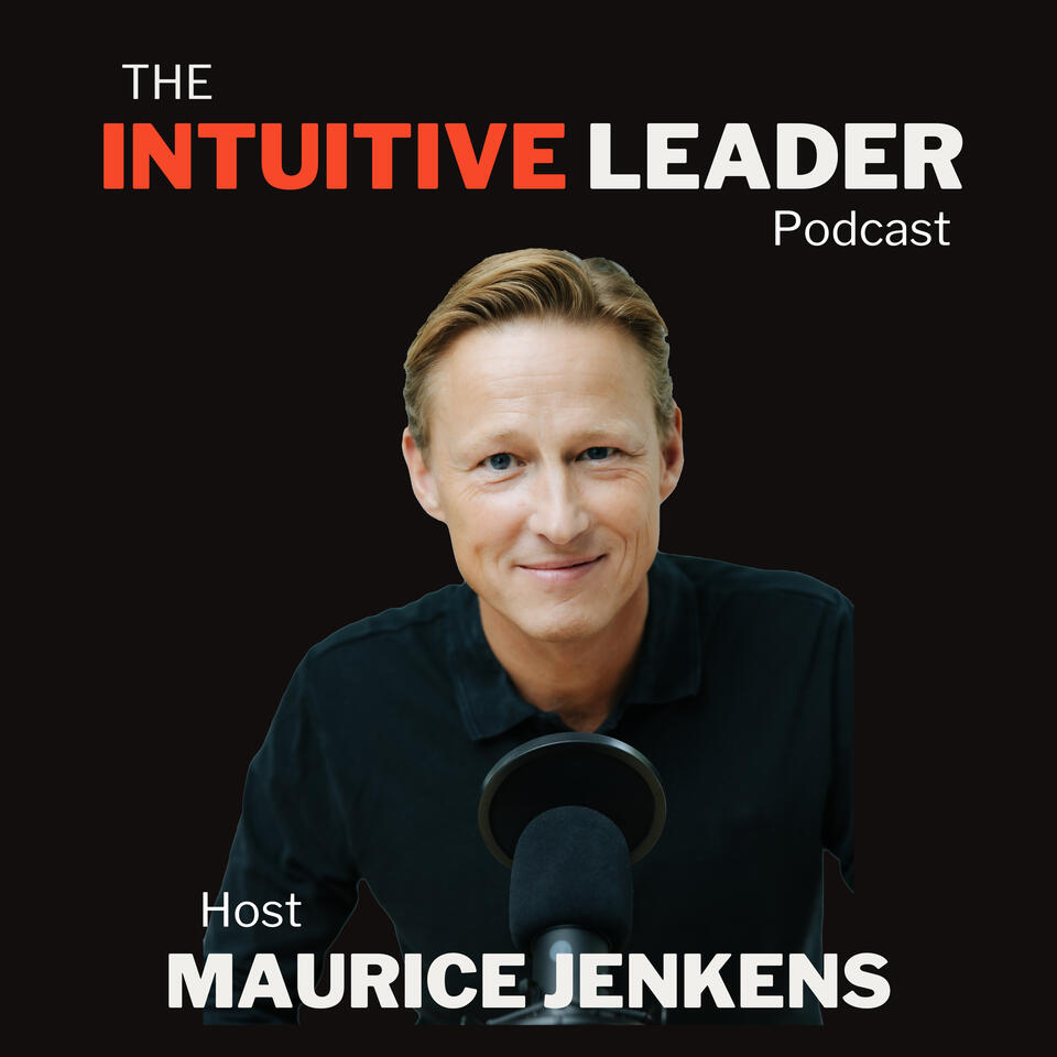 The Intuitive Leader™ with Maurice Jenkens