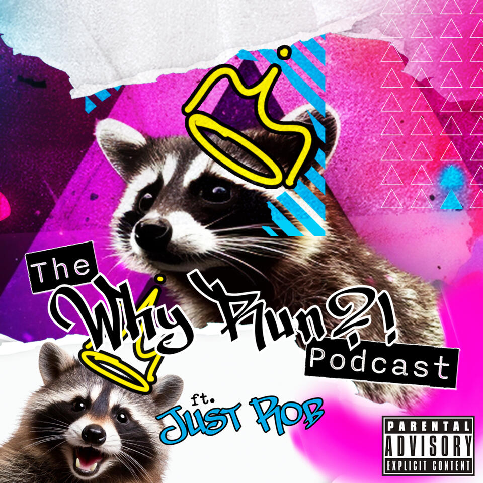 The Why Run?! Podcast