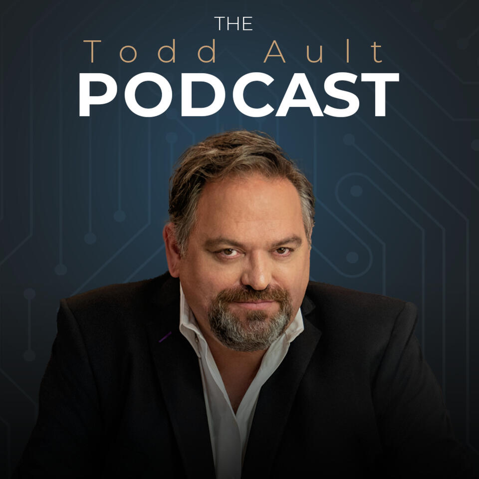 The Todd Ault Podcast