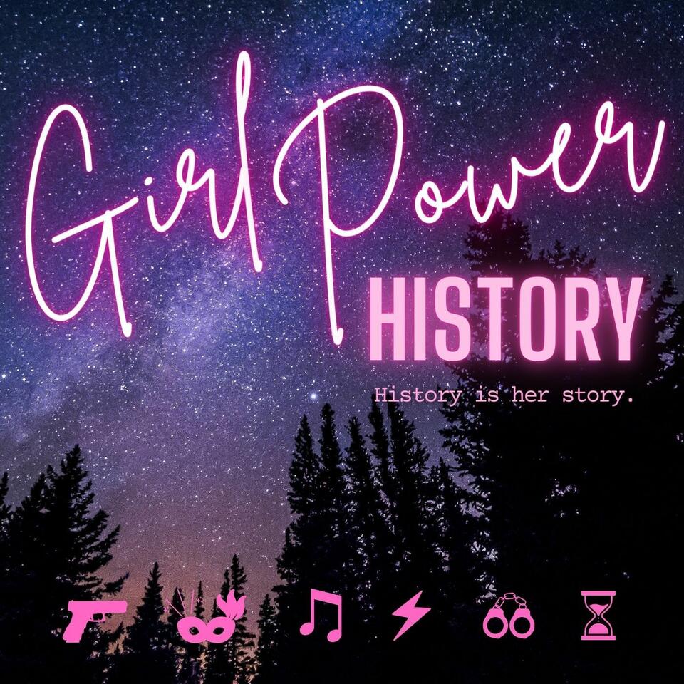 Girl Power History
