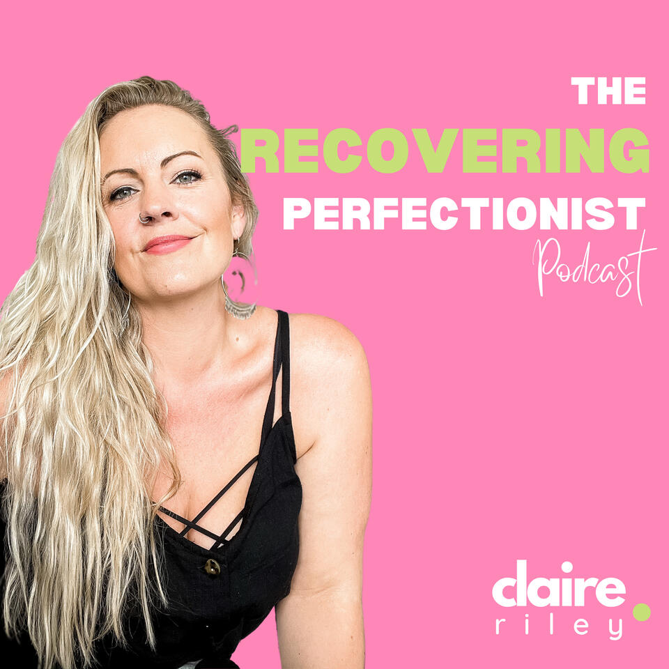 The Recovering Perfectionist