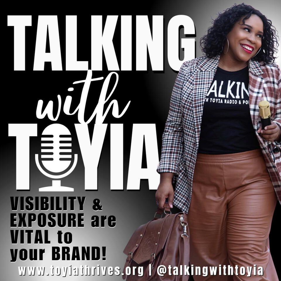 Talking with Toyia
