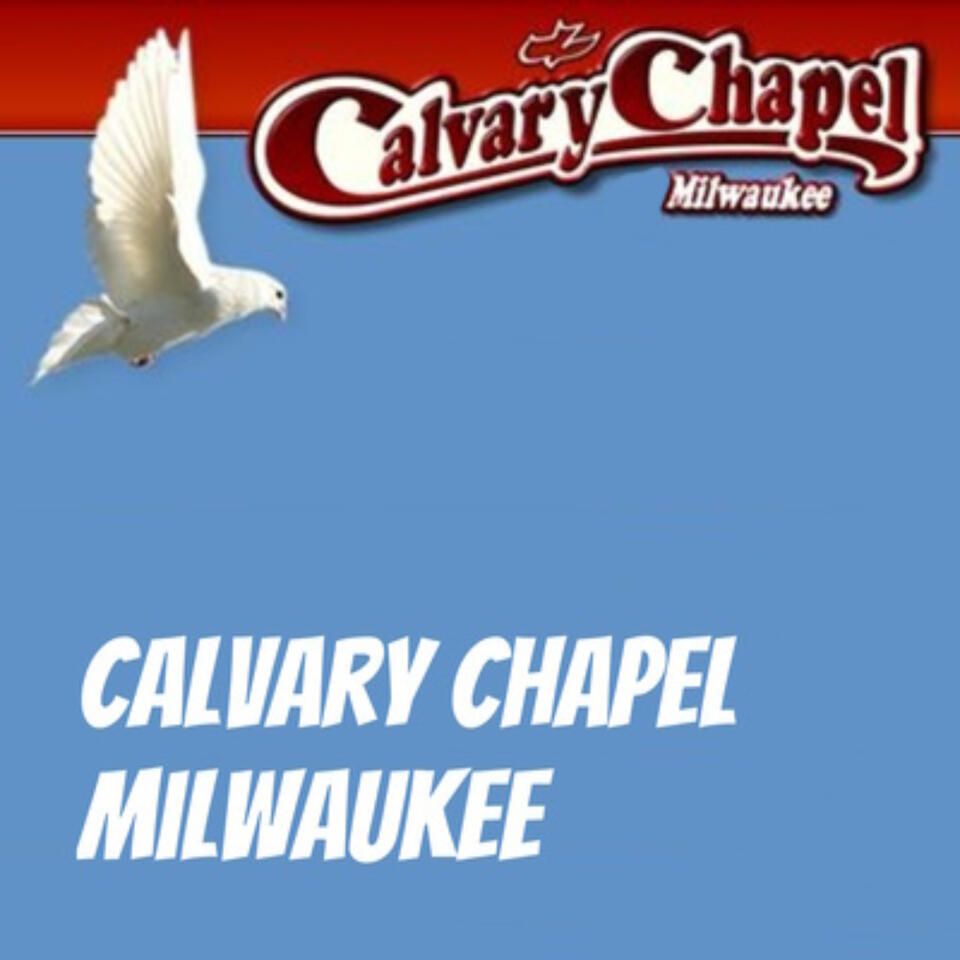 Calvary Chapel Milwaukee