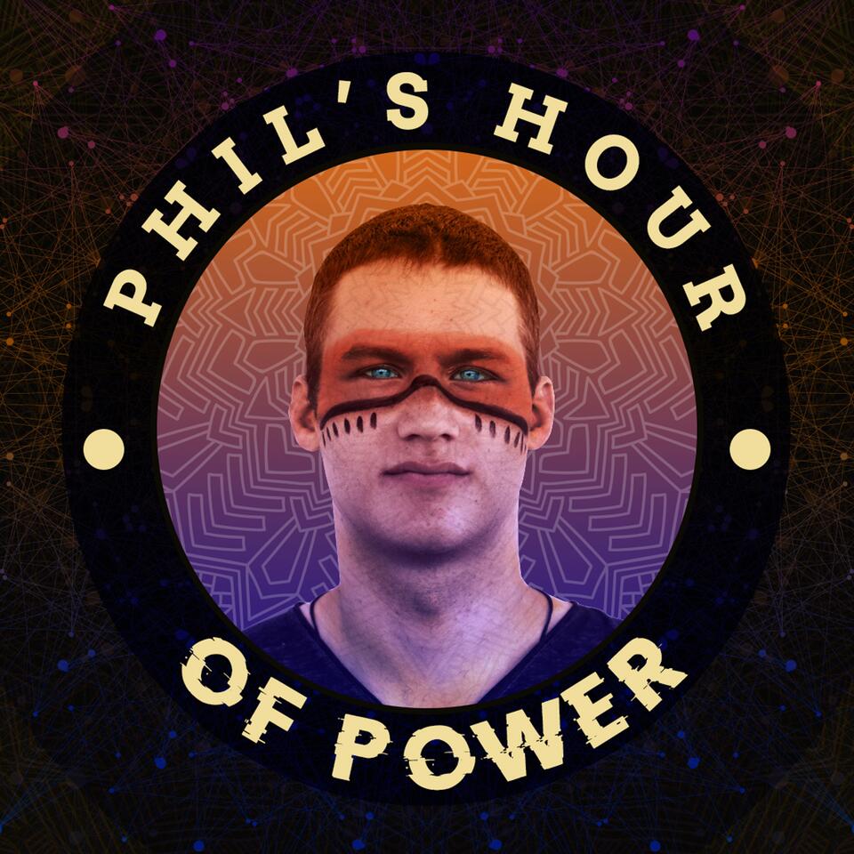 Phil's Hour of Power