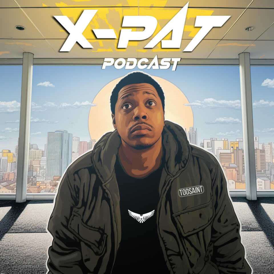 X-PAT PODCAST