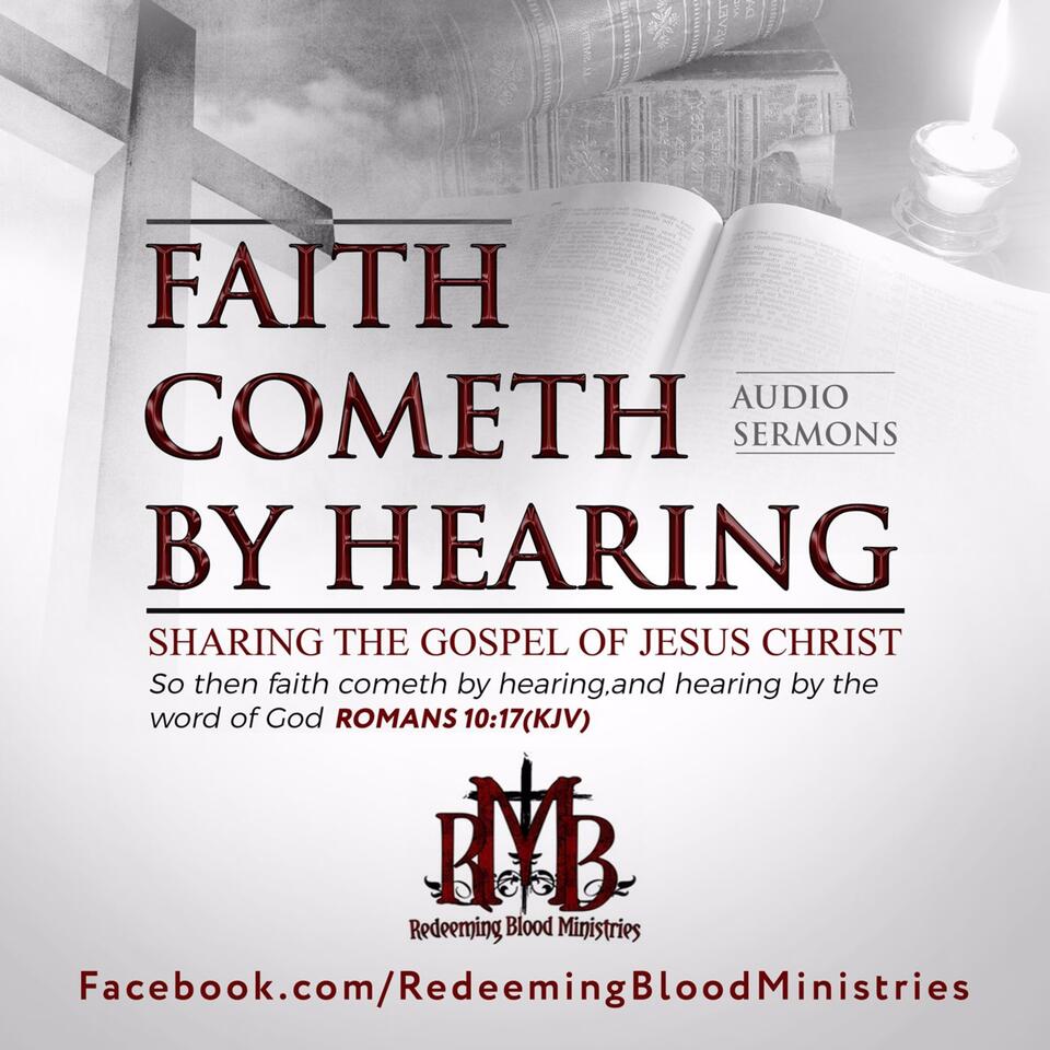 Faith Cometh By Hearing