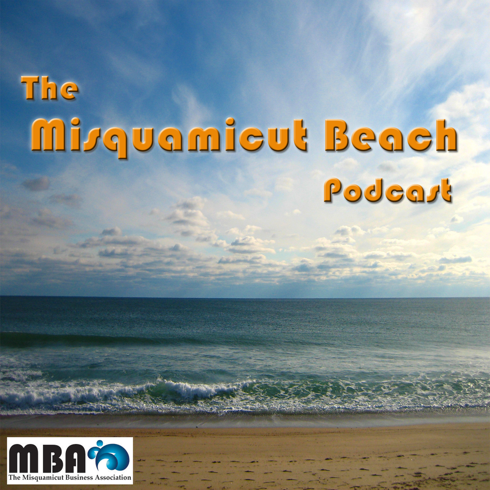 The Misquamicut Beach Podcast