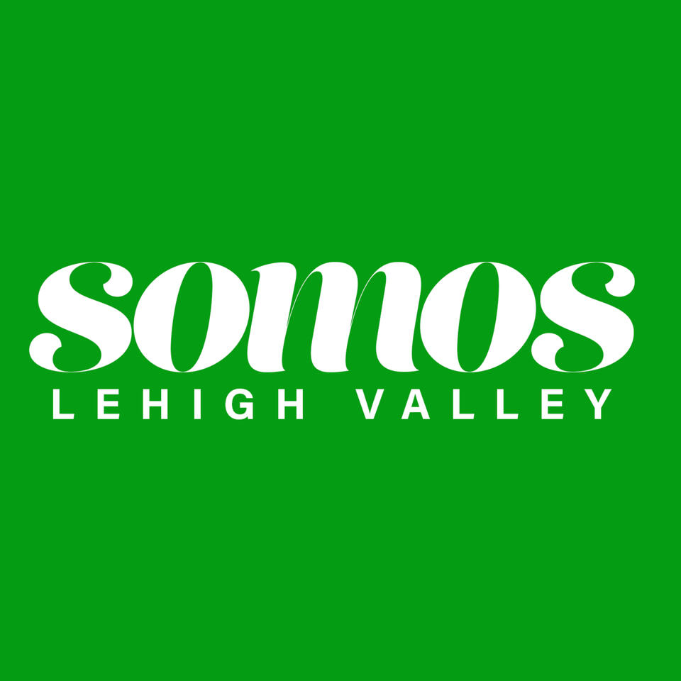 Somos Lehigh Valley