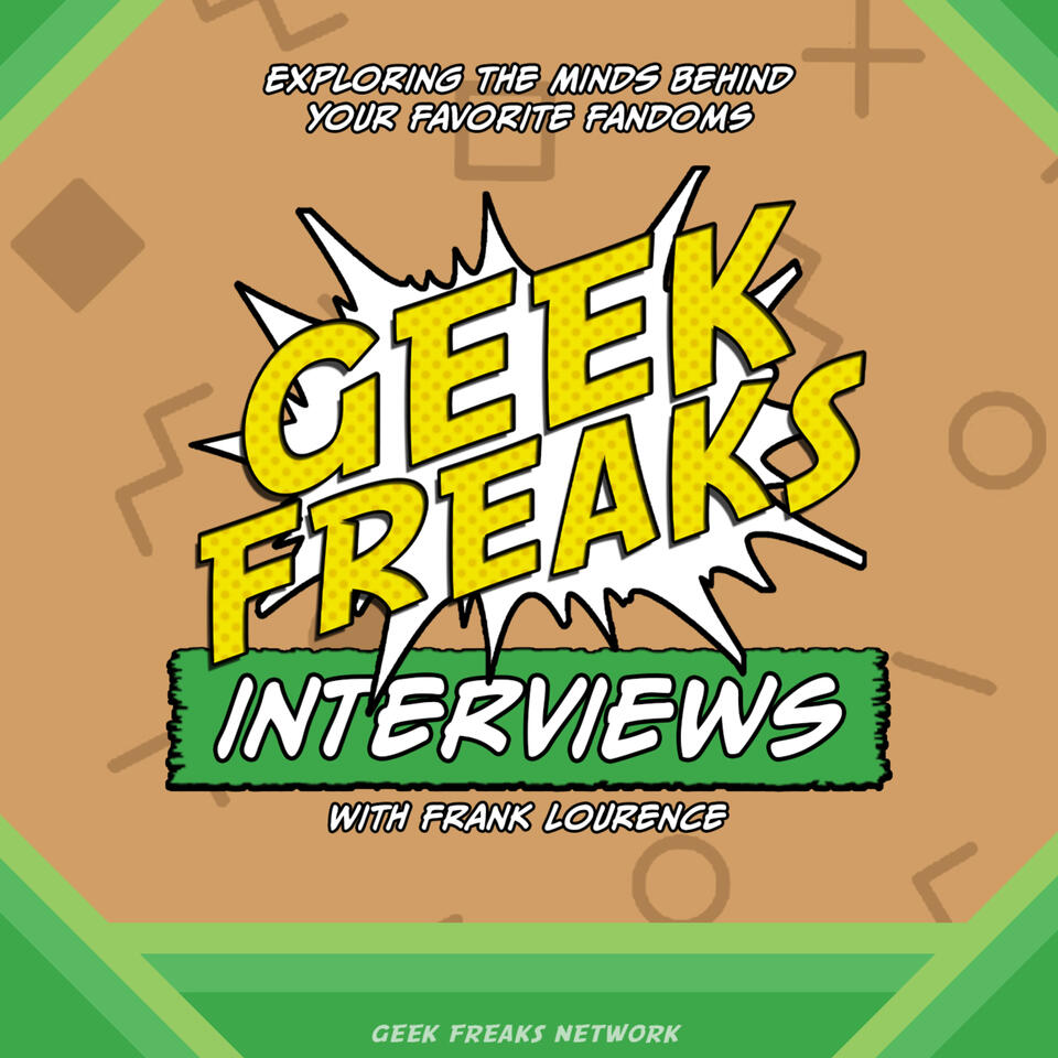 Geek Freaks Interviews