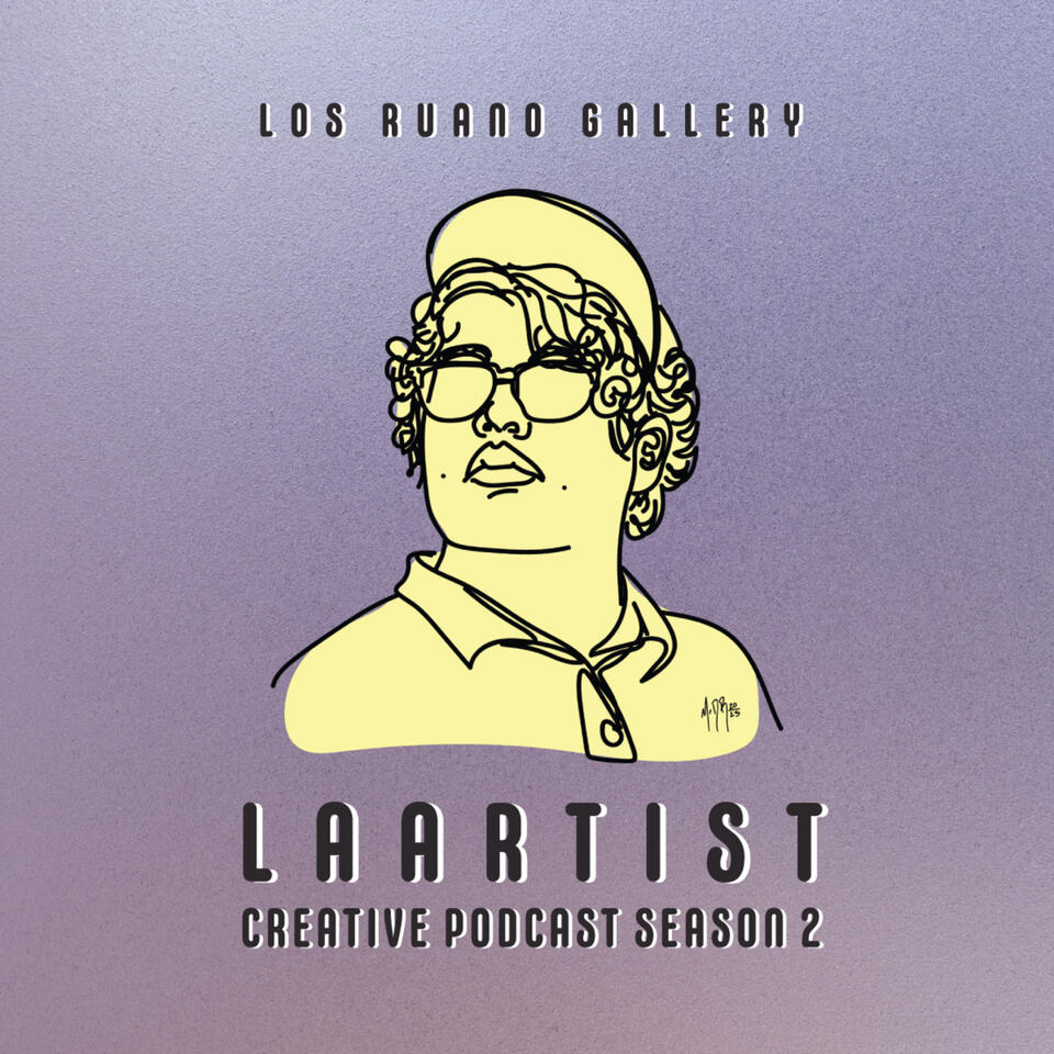LAArtist Podcast