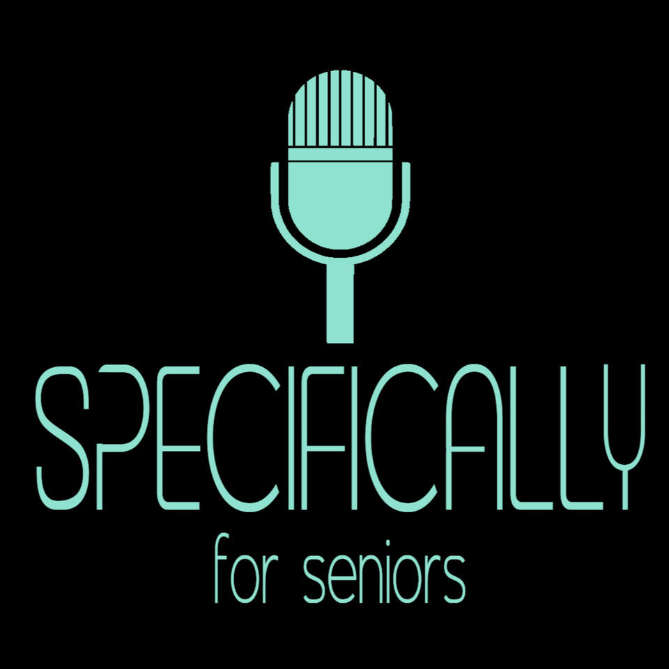 Specifically for Seniors - The Next Generation