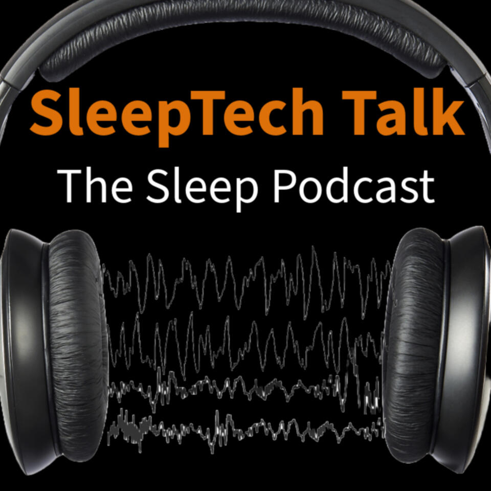 SleepTech Talk