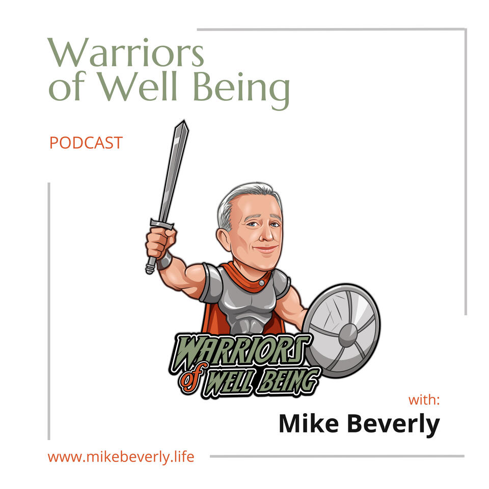 Warriors Of Well Being