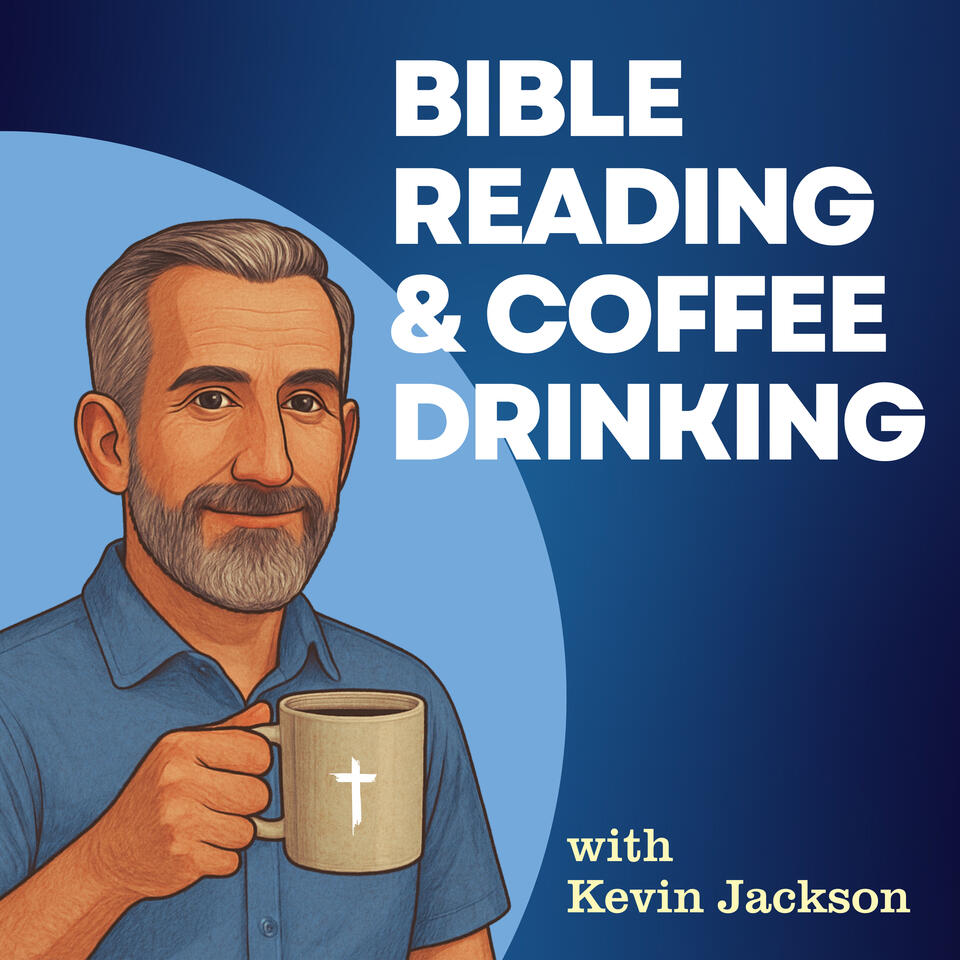 Bible Reading and Coffee Drinking