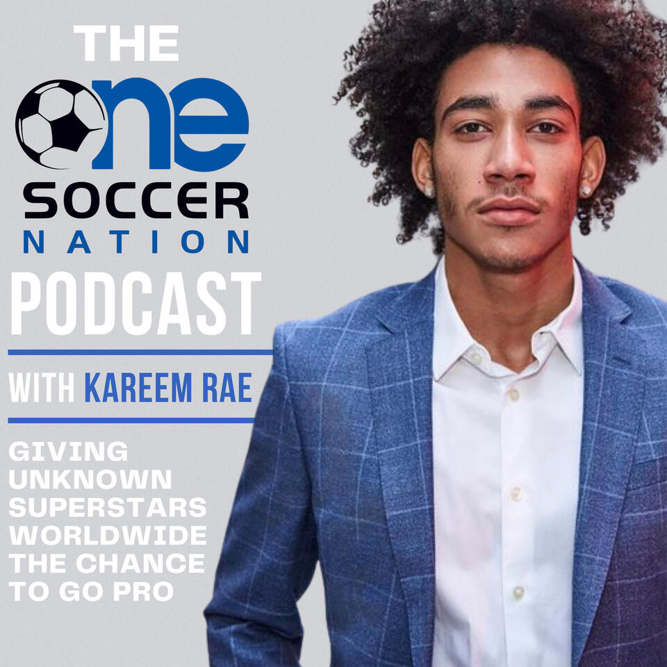 The One Soccer Nation Podcast