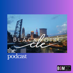 Sitting Down with Laura Meckler - The Black Girl in CLE