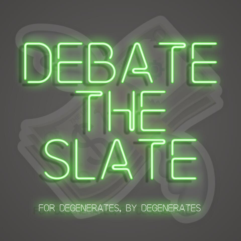 Debate The Slate