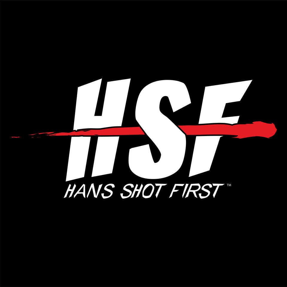 Hans Shot First