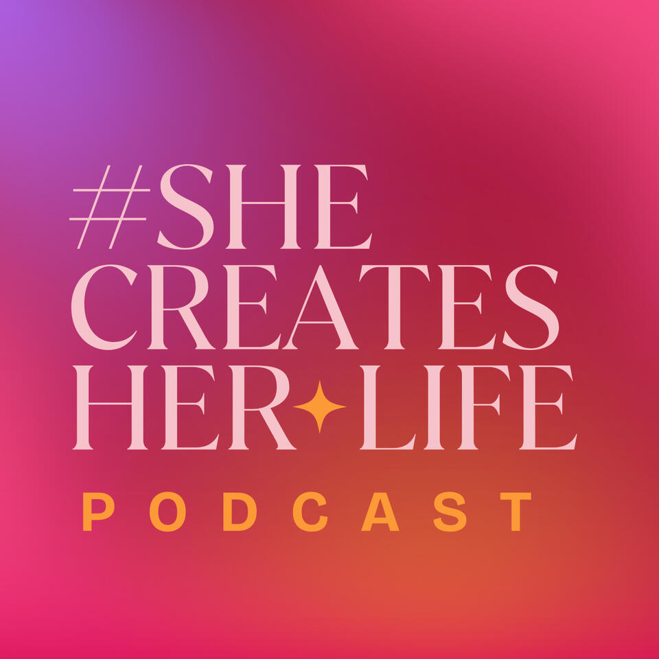 She Creates Her Life