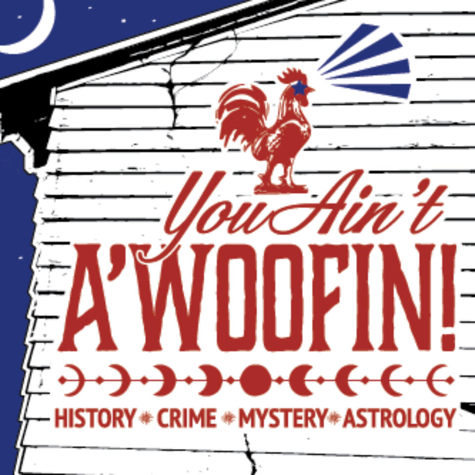 You Ain't a'Woofin