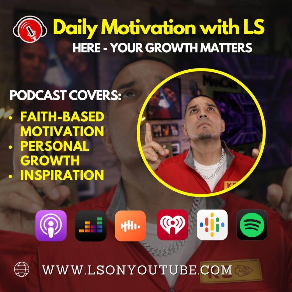 Daily Motivation with LS