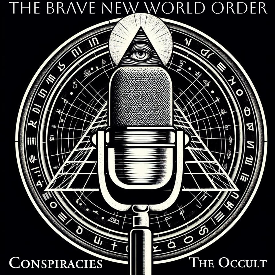 The Brave New World Order