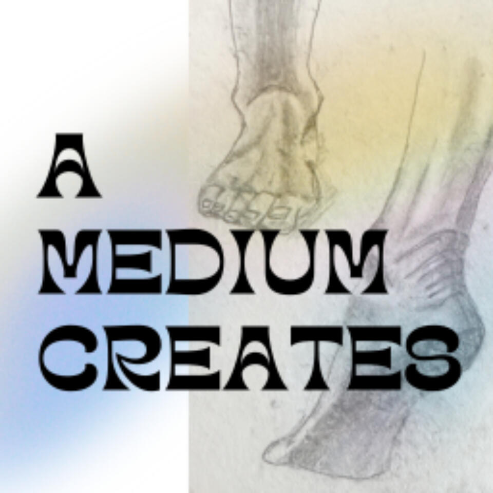 A Medium Creates