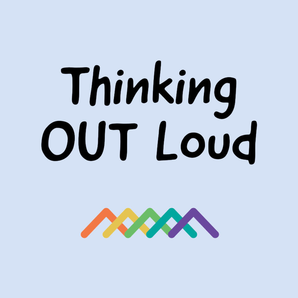 Thinking OUT Loud: The OUT Maine Podcast