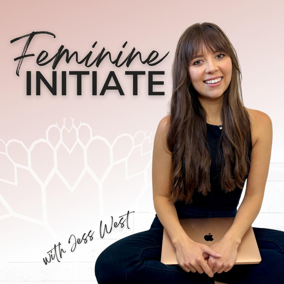 Feminine Initiate: Mindset + Energetics for Purpose-Driven Creatives