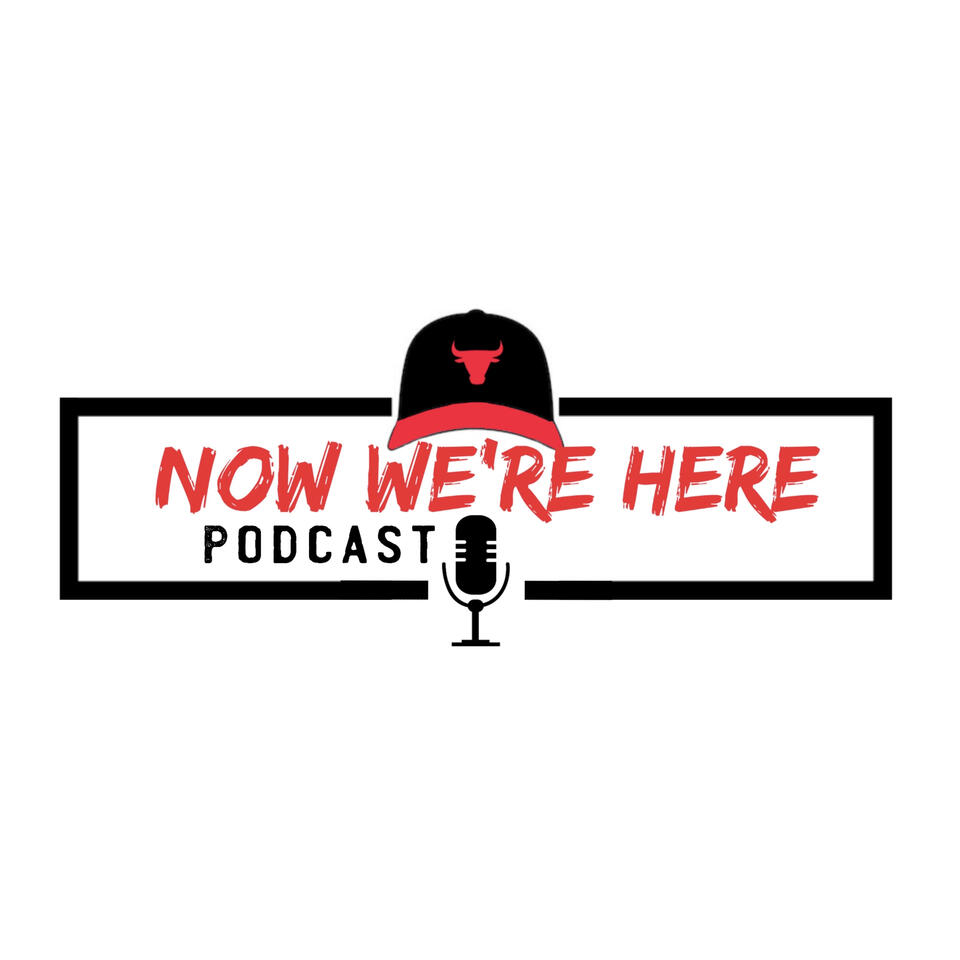 Now We’re Here Podcast