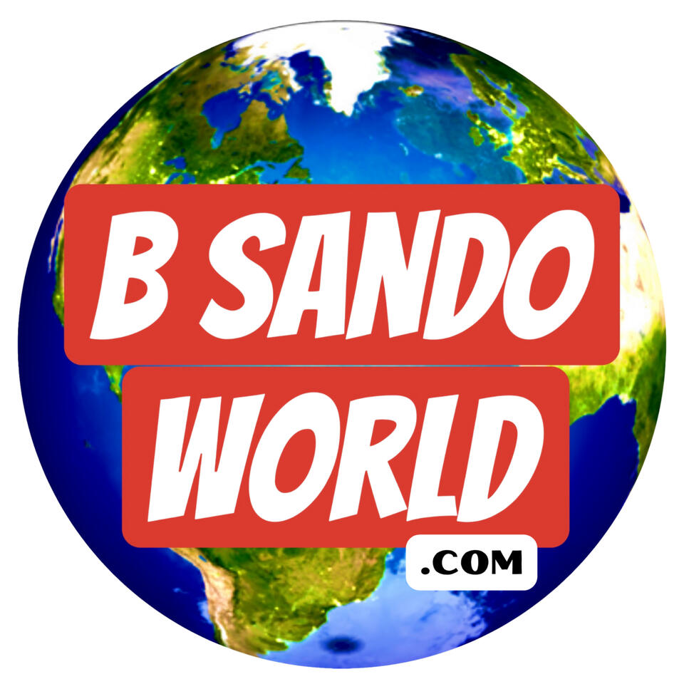 B SANDO WORLD