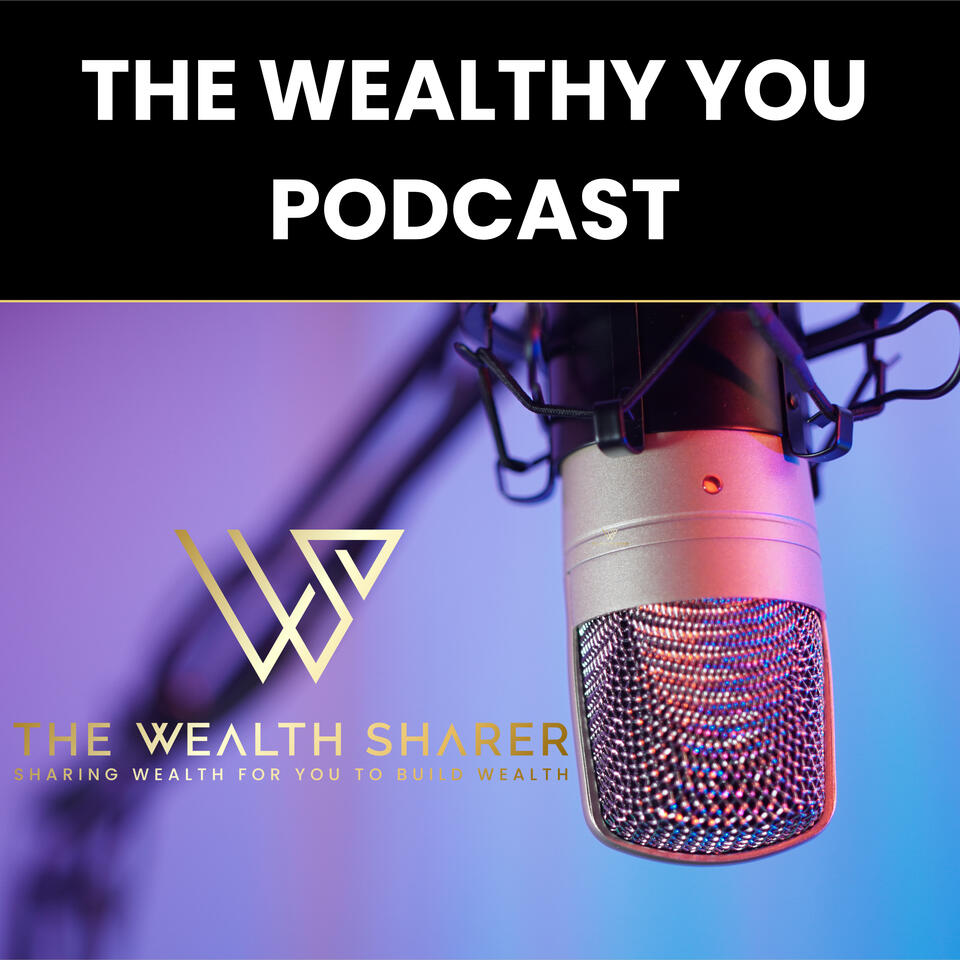The Wealthy You