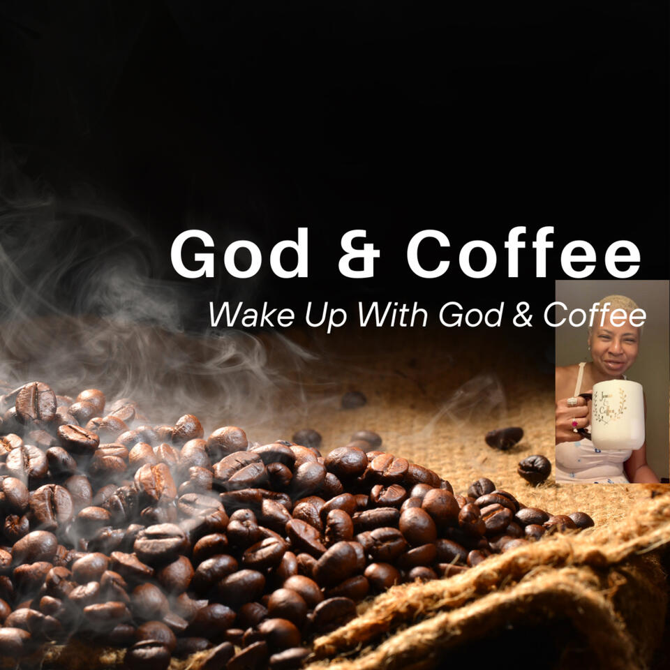 GOD AND COFFEE