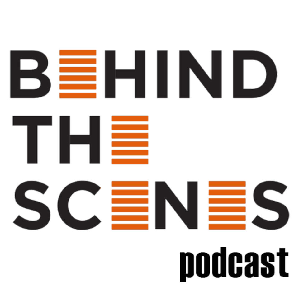 Behind the Scenes