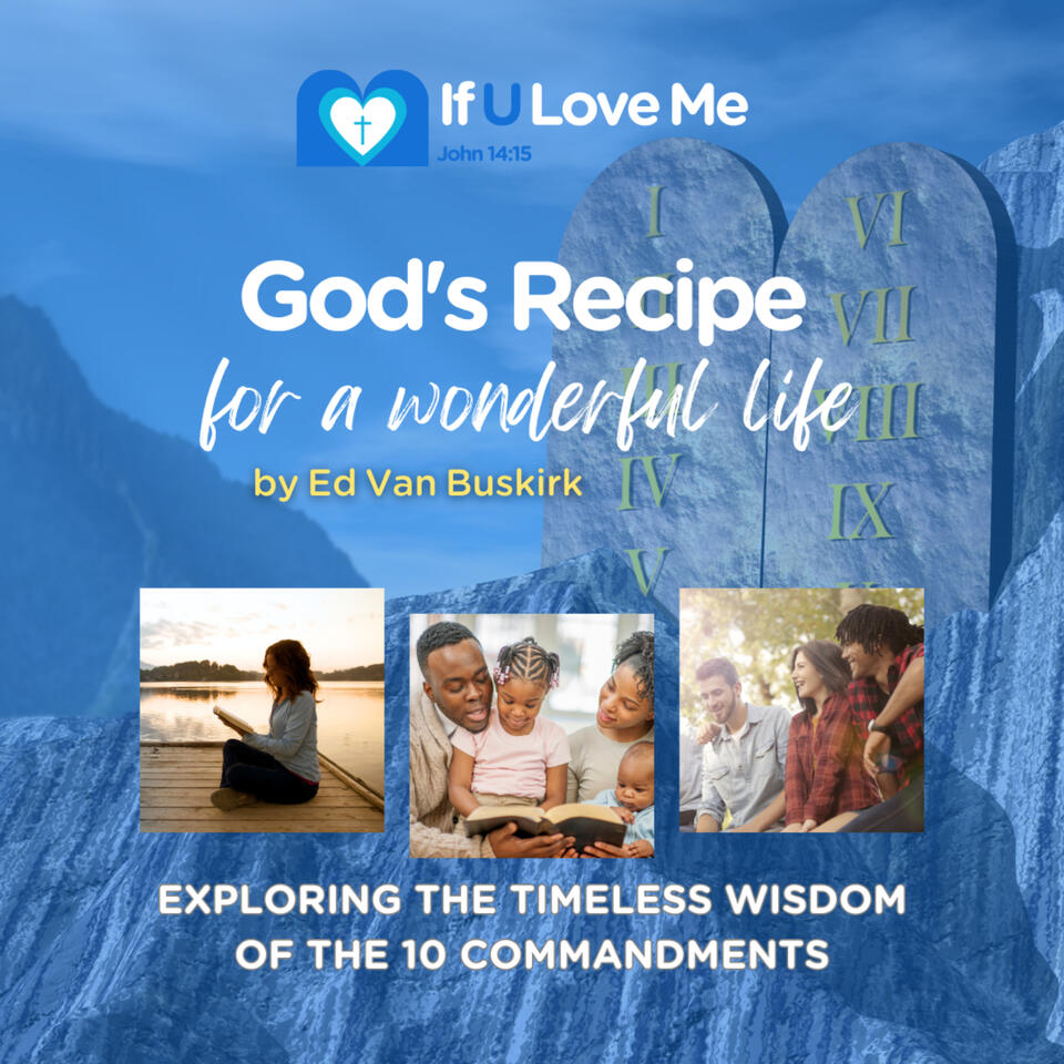 God's Recipe for a Wonderful Life - Presented by IfULoveMe.org