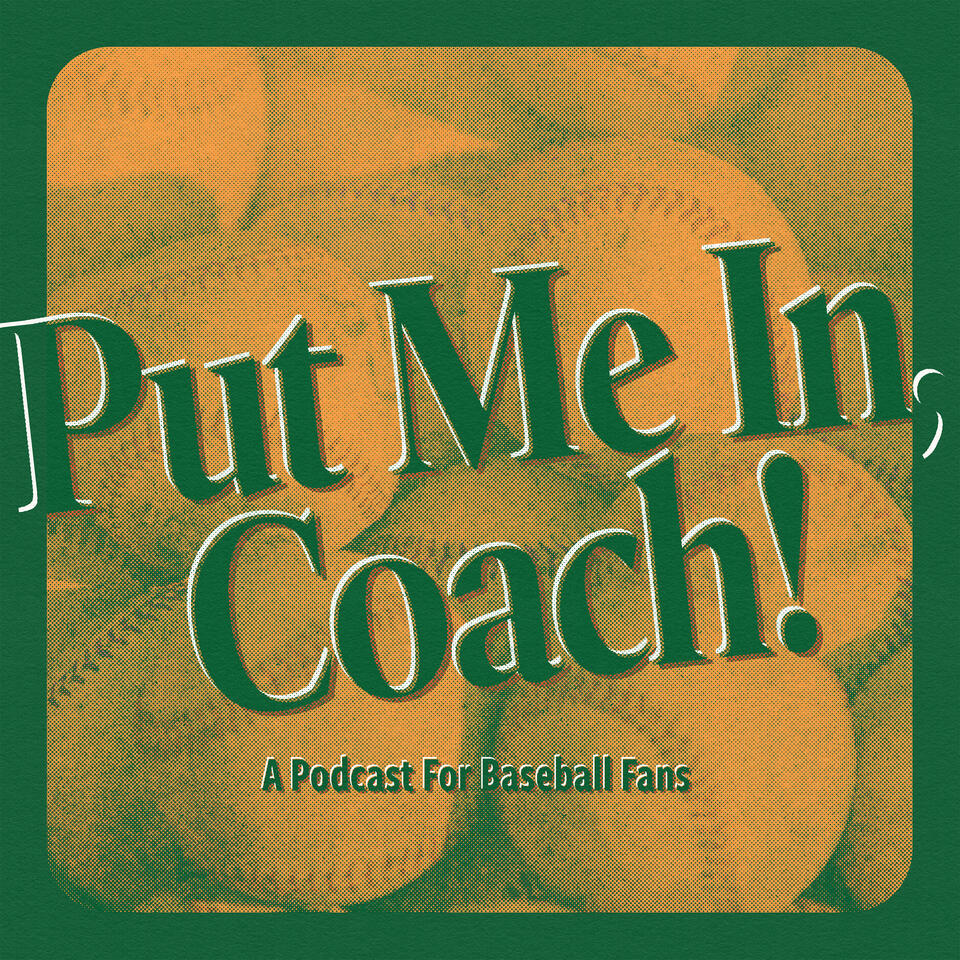 Put Me In, Coach!
