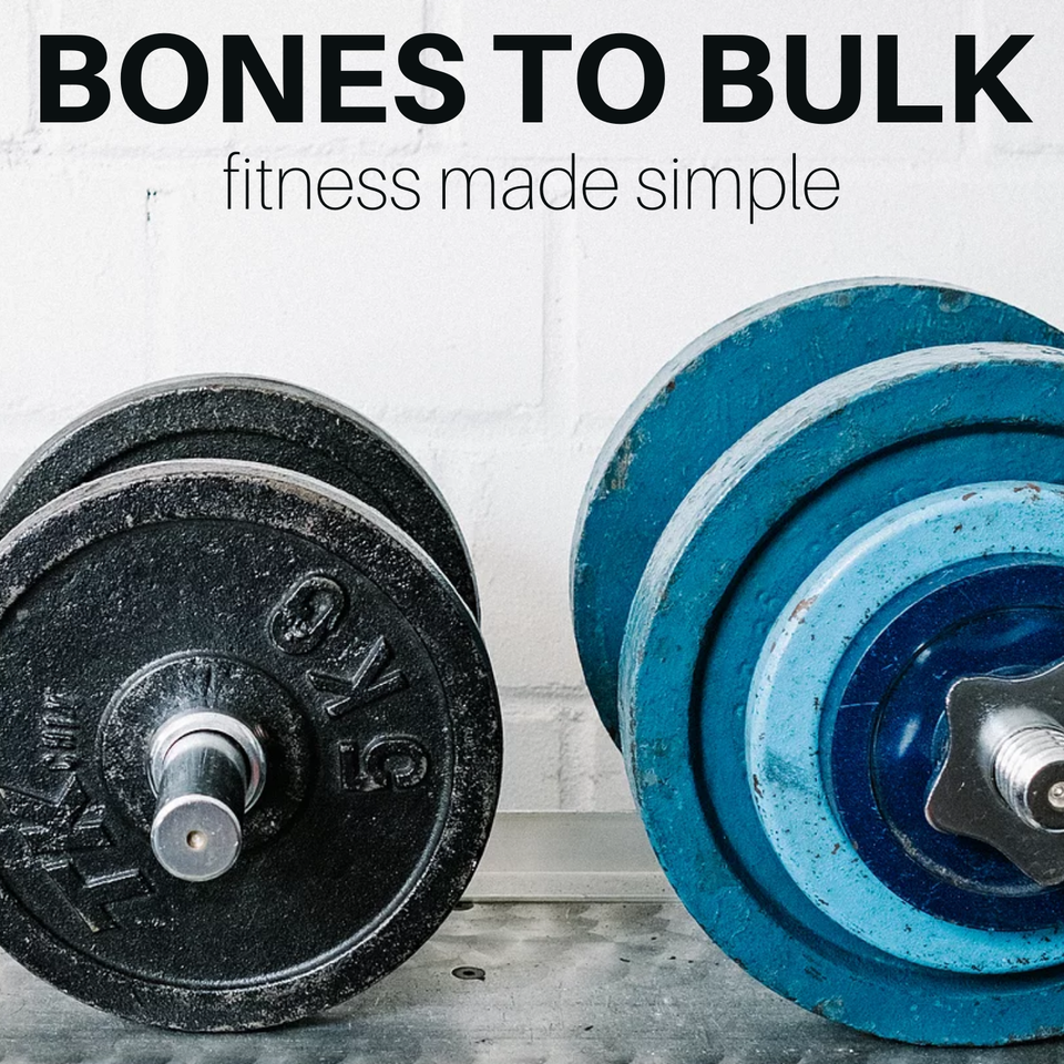 Bones To Bulk