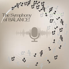 The symphony of BALANCE!