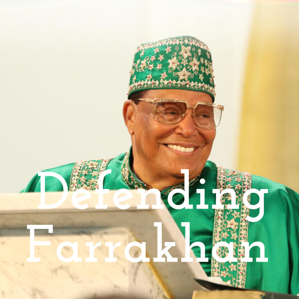Straight Words -- Defending Farrakhan