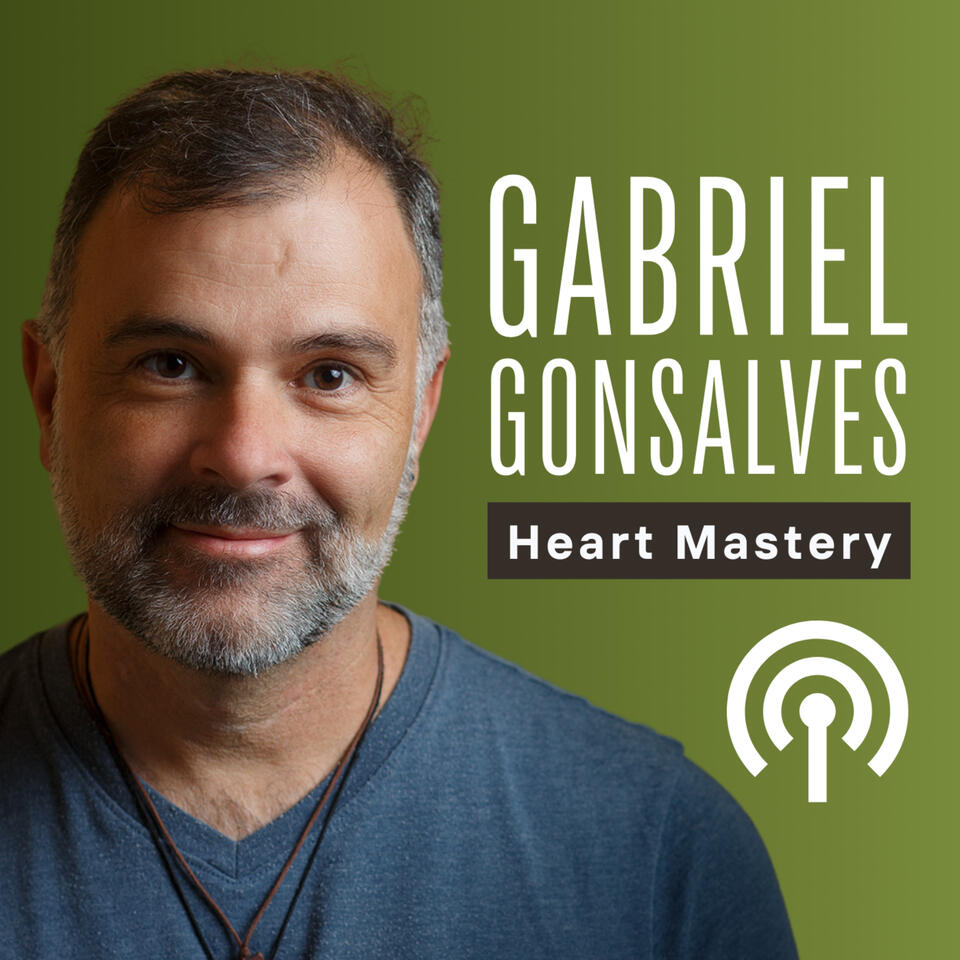 The Heart Mastery Podcast